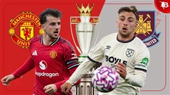 Nhận định bóng đá MU vs West Ham, 03h00 ngày 5/12: Trở lại quỹ đạo
